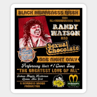 Randy Watson Sexual Chocolate Concert 88' Tour Poster Sticker